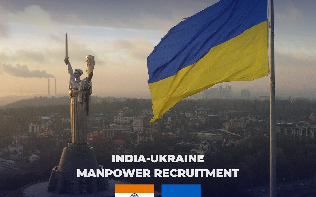 Manpower Recruitment In Ukraine From India